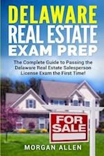Delaware Real Estate Exam Prep