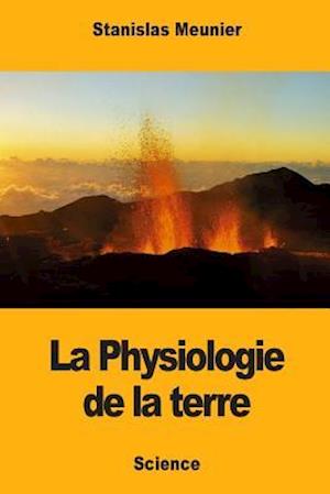 La Physiologie de la Terre