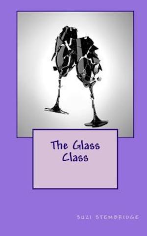 The Glass Class