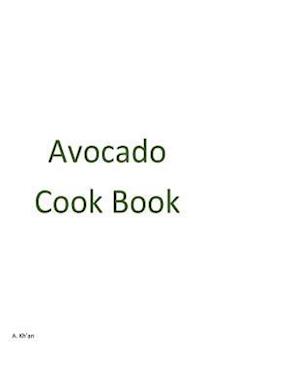 Avocado Cook Book