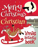 Merry Christmas Christian - Xmas Activity Book