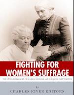 Fighting for Women's Suffrage