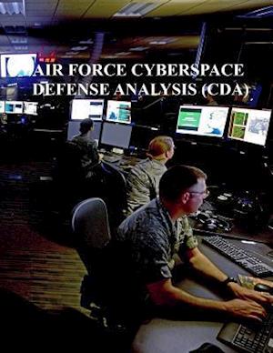 Cyberspace Defense Analysis (Cda)
