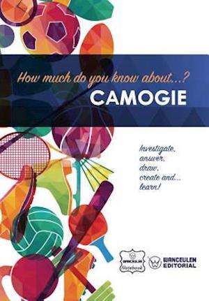 How Much Do Yo Know About... Camogie