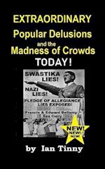 Extraordinary Popular Delusions and the Madness of Crowds Today