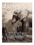 Jumbo the Elephant