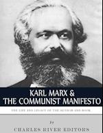 Karl Marx & the Communist Manifesto