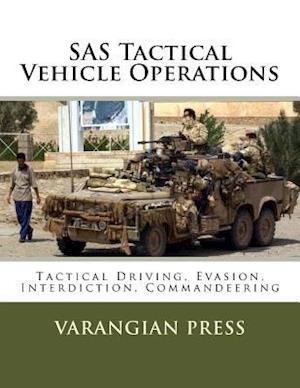 SAS Tactical Vehicle Operations