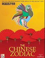 The Chinese Zodiac Rooster 50 Coloring Pages for Adults Relaxation