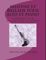 Melodie Et Ballade Pour Alto Et Piano