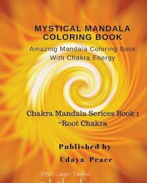 Mystical Mandala Coloring Book with Chakra Energy Root Chakra