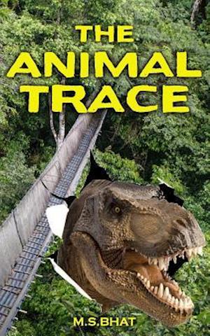 The Animal Trace