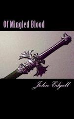 Of Mingled Blood