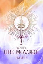 Ways of a Christian Warrior