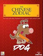 The Chinese Zodiac Dog 50 Coloring Pages for Kids Relaxation
