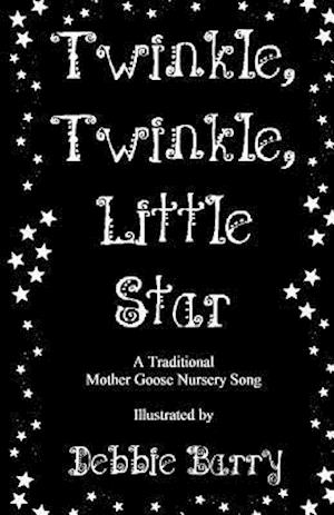 Twinkle, Twinkle, Little Star