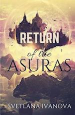 Return of the Asuras