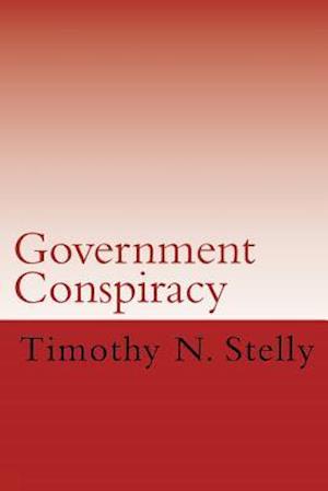 Government Conspiracy