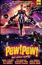 Pew! Pew! Volume 4