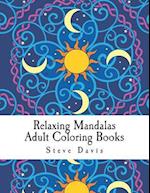 Relaxing Mandalas Adult Coloring Books