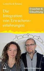 Die Integration Von Erwachenserfahrungen