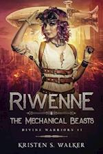 Riwenne & the Mechanical Beasts