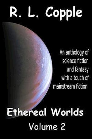 Ethereal Worlds