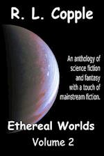 Ethereal Worlds