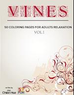 Vines 50 Coloring Pages for Adults Relaxation Vol.1