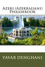 Azeri (Azerbaijani) Phrasebook
