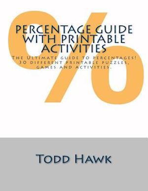 Ultimate Percentage Guide with Printable Activities