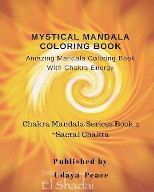 Mystical Mandala Coloring Book with Chakra Energy Sacral Chakra