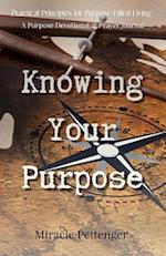 Knowing Your Purpose