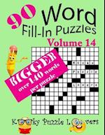 Word Fill-In Puzzles, Volume 14, 90 Puzzles, Over 140 Words Per Puzzle