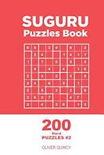 Suguru - 200 Hard Puzzles 9x9 (Volume 2)