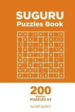 Suguru - 200 Master Puzzles 9x9 (Volume 3)