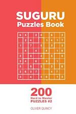 Suguru - 200 Hard to Master Puzzles 9x9 (Volume 2)