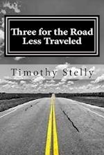 Three for the Road Less Traveled