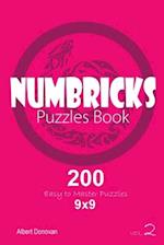 Numbricks - 200 Easy to Master Puzzles 9x9 (Volume 2)