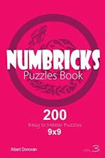 Numbricks - 200 Easy to Master Puzzles 9x9 (Volume 3)