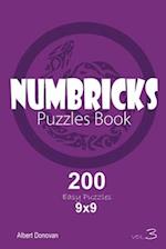 Numbricks - 200 Easy Puzzles 9x9 (Volume 3)