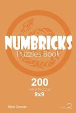 Numbricks - 200 Hard Puzzles 9x9 (Volume 2)