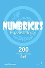 Numbricks - 200 Master Puzzles 9x9 (Volume 1)