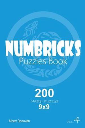 Numbricks - 200 Master Puzzles 9x9 (Volume 4)