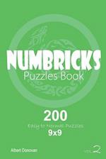 Numbricks - 200 Easy to Normal Puzzles 9x9 (Volume 2)