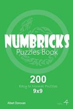 Numbricks - 200 Easy to Normal Puzzles 9x9 (Volume 4)