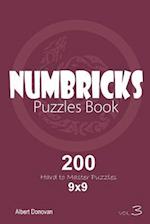 Numbricks - 200 Hard to Master Puzzles 9x9 (Volume 3)