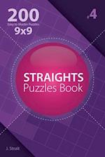 Straights - 200 Easy to Master Puzzles 9x9 (Volume 4)