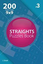 Straights - 200 Master Puzzles 9x9 (Volume 3)