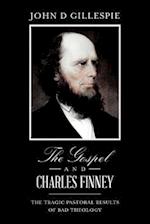 The Gospel and Charles Finney